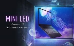 Creator 17 Techpress 300x188 - «Tech Meets Aesthetic»: Η MSI αποκαλύπτει τις νέες σειρές gaming και creator laptop