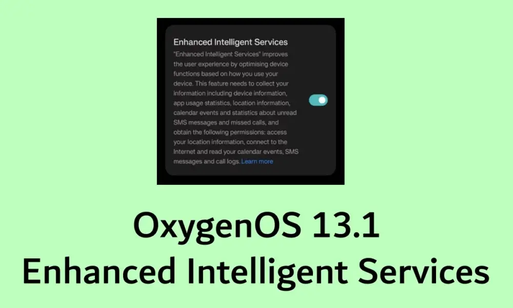 OxygenOS 13.1 Enhanced Intelligent Services
