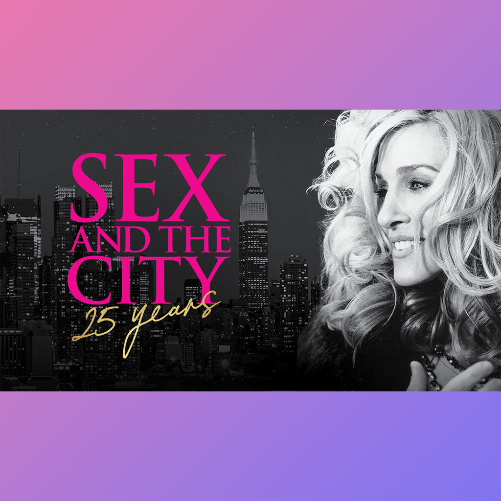 Sex and the City: Η σειρά-ορόσημο κλείνει 25 χρόνια με ένα μοναδικό αφιέρωμα στο Vodafone TV - Digitaltvinfo.gr