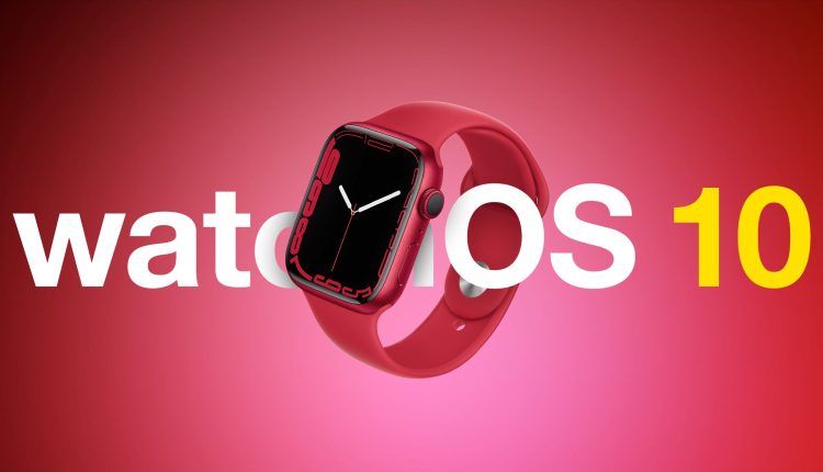 Η Apple Seeds First Beta του watchOS 10 στους προγραμματιστές
