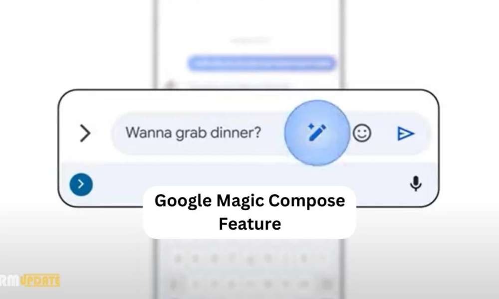 Λειτουργία Magic Compose της Google: Δείτε πώς να το χρησιμοποιήσετε
