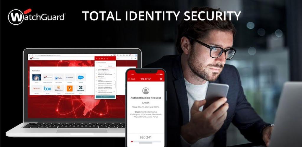 H WatchGuard επεκτείνει τις δυνατότητες ασφάλειας ταυτότητας με το νέο πακέτο AuthPoint Total Identity Security