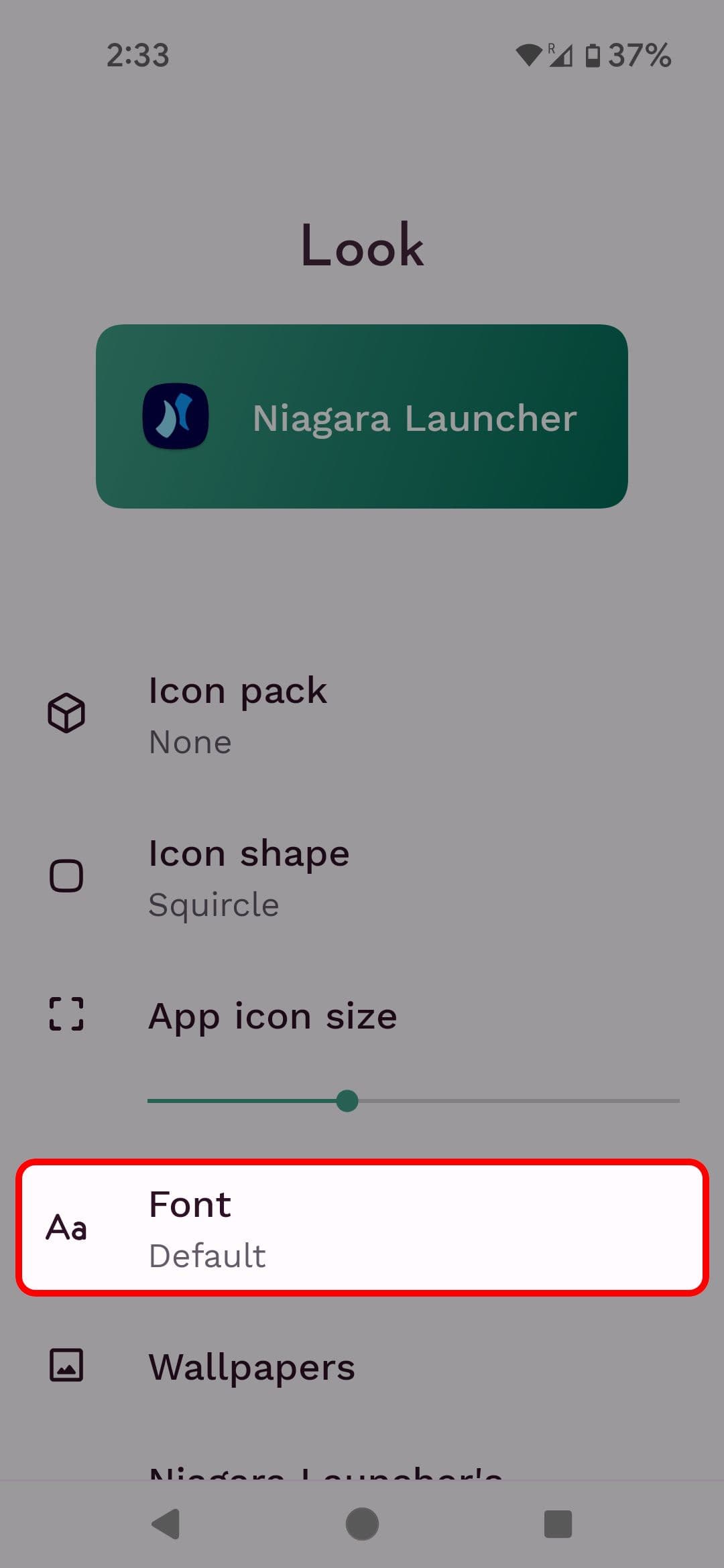 Μενού Niagara Launcher Look που επισημαίνει την επιλογή Γραμματοσειρά