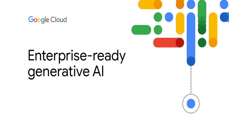 Το Google Cloud αποκτά τώρα το Enterprise-ready Generative AI
