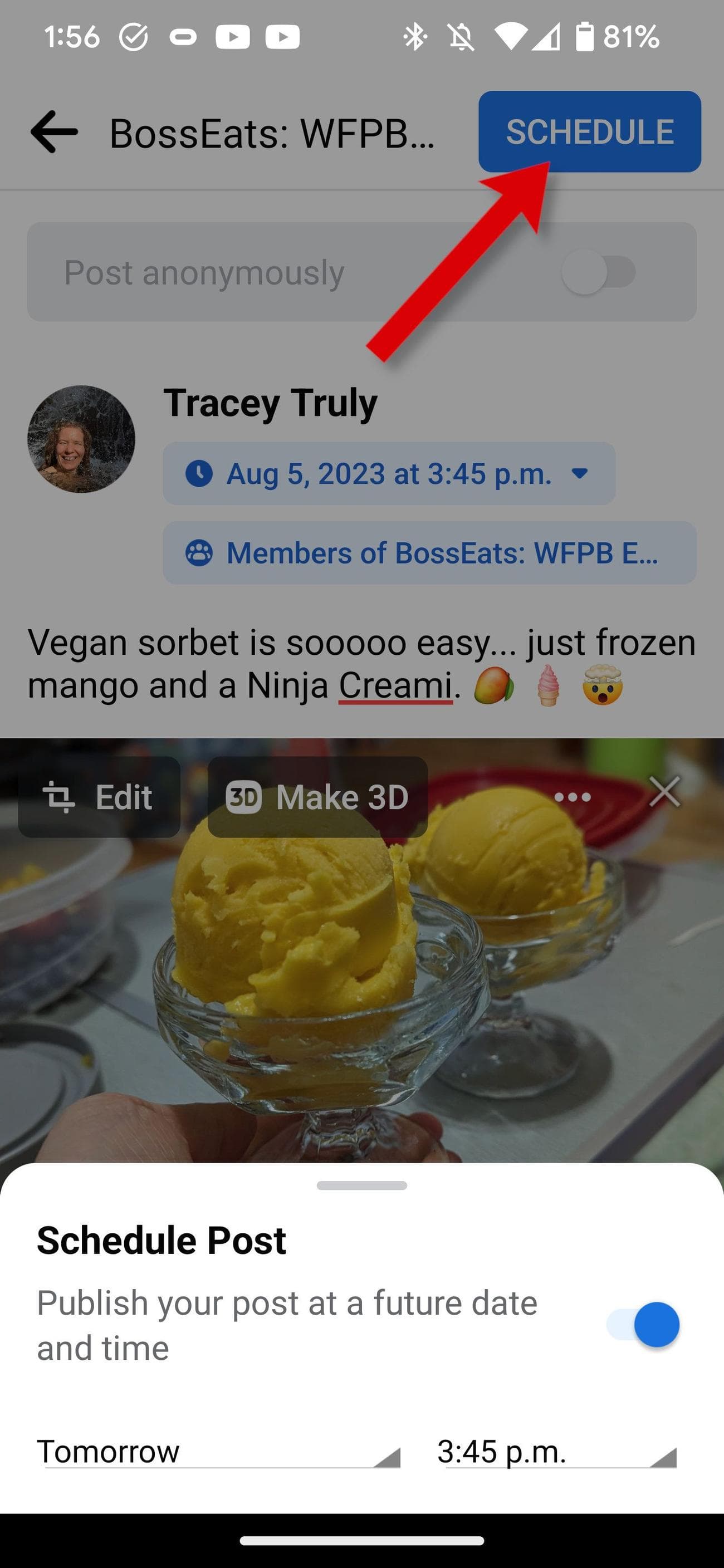 Η εφαρμογή Facebook εμφανίζει το κουμπί χρονοδιαγράμματος για μια ομαδική ανάρτηση.