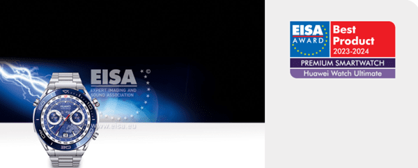 Το HUAWEI WATCH Ultimate κέρδισε το βραβείο Premium Smartwatch, στα φετινά Βραβεία EISA