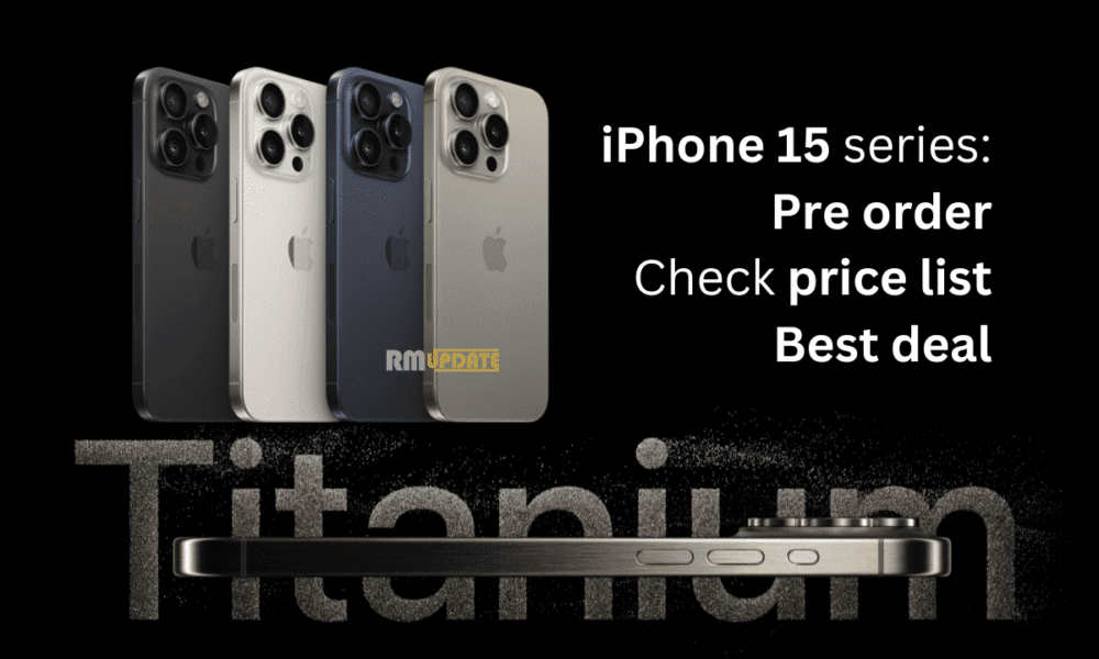 Πώς να προπαραγγείλετε τη σειρά iPhone 15, να ελέγξετε τον τιμοκατάλογο και την καλύτερη προσφορά;
