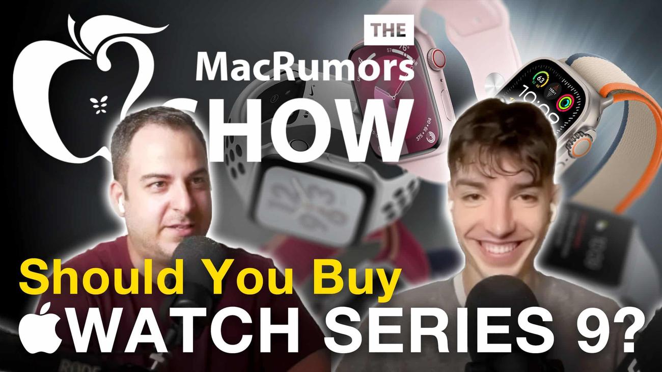 Η εκπομπή MacRumors: Πρέπει να αγοράσετε το Apple Watch Series 9;
