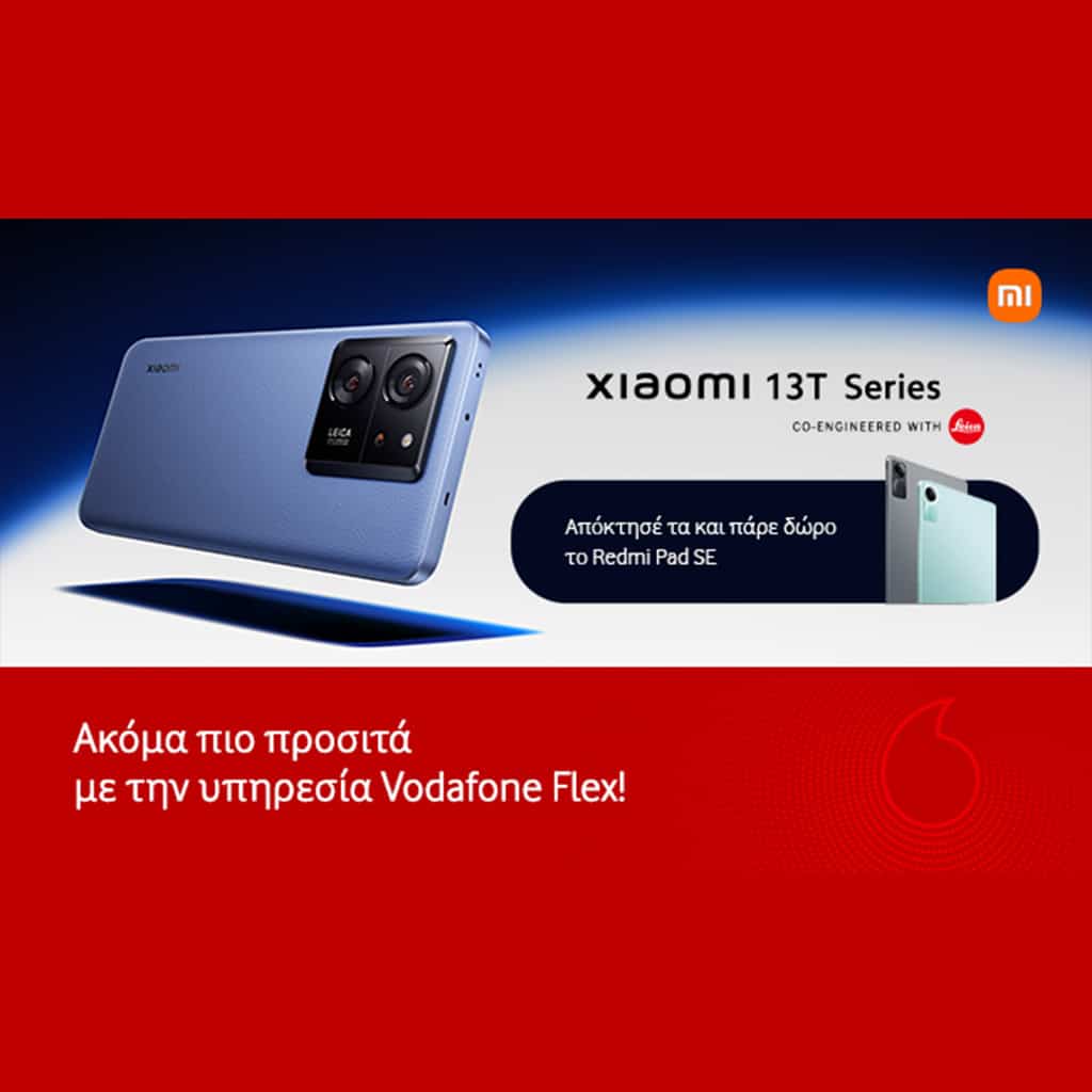 Η νέα σειρά Xiaomi 13T διαθέσιμη στα καταστήματα Vodafone και στο Vodafone eShop - Digitaltvinfo.gr