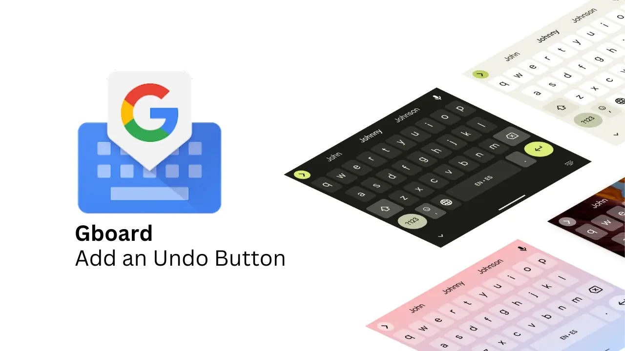 Πώς να προσθέσετε ένα κουμπί αναίρεσης στο Gboard;
