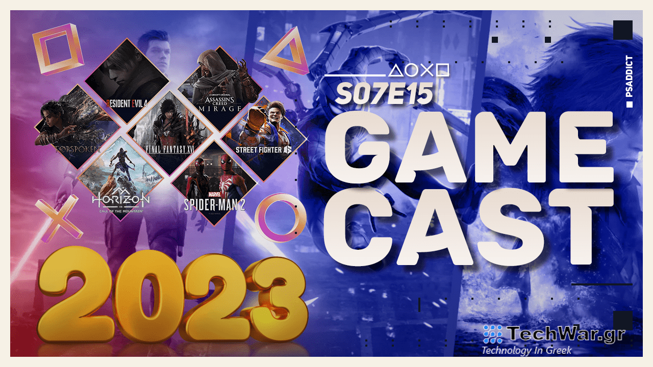 Η απόλυτη PlayStation ανασκόπηση του 2023 | GameCast S07E15