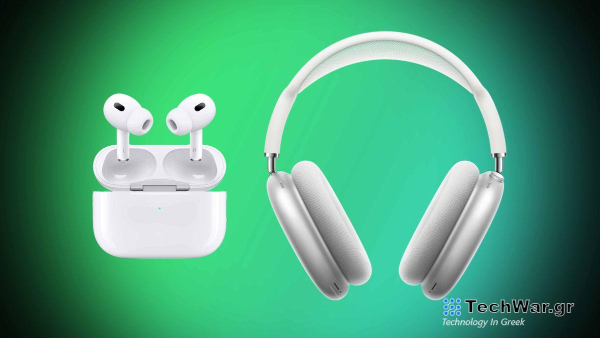 AirPods Pro and AirPods Max
