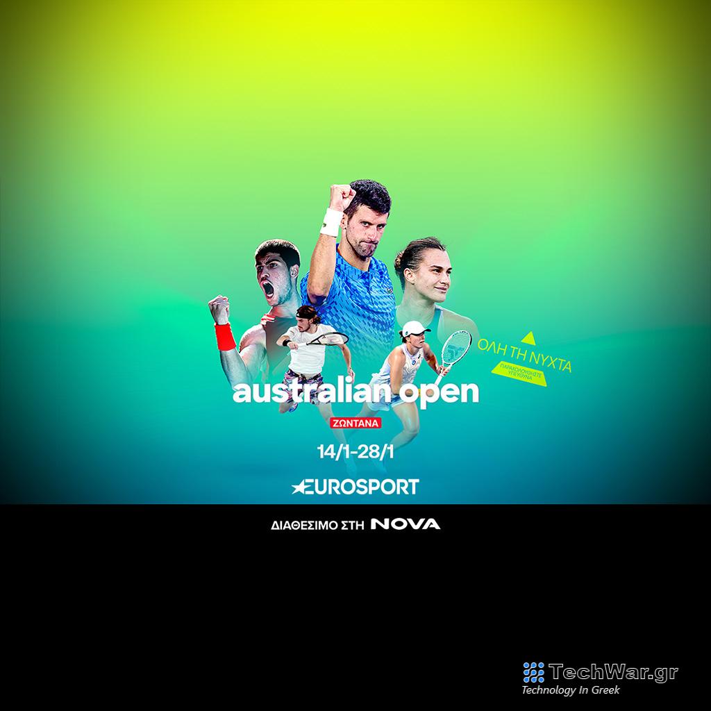 112o Australian Open: Το πρώτο Grand Slam της σεζόν στο τένις με Τσιτσιπά, Σάκκαρη στο Eurosport, διαθέσιμο στη Nova! - Digitaltvinfo.gr