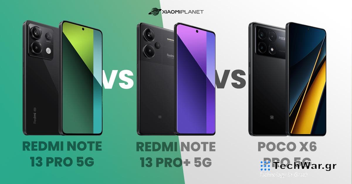 Redmi Note 13 Pro 5G vs Note 13 Pro+ 5G vs POCO X6 Pro 5G