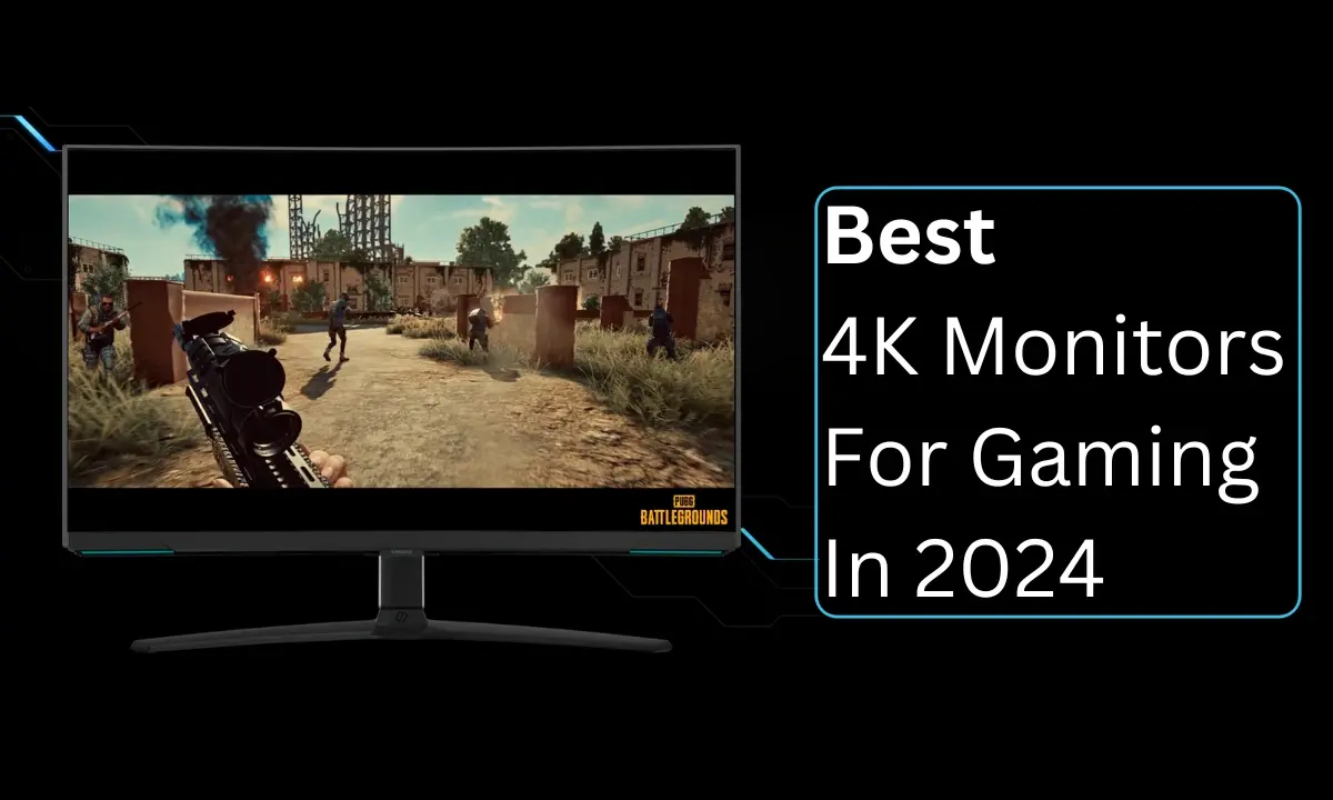 Οι καλύτερες οθόνες 4K για gaming το 2024, Οι καλύτερες οθόνες 4K για gaming το 2024, TechWar.GR