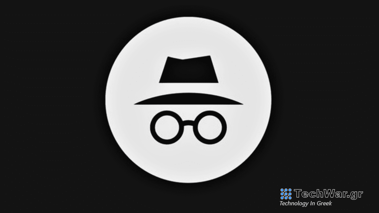 Η Google παραδέχεται την παρακολούθηση χρηστών σε κατάσταση ανώνυμης περιήγησης του Chrome