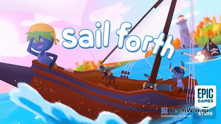 Το Sail Forth είναι δωρεάν για διεκδίκηση αυτή την εβδομάδα στο Epic Games Store
