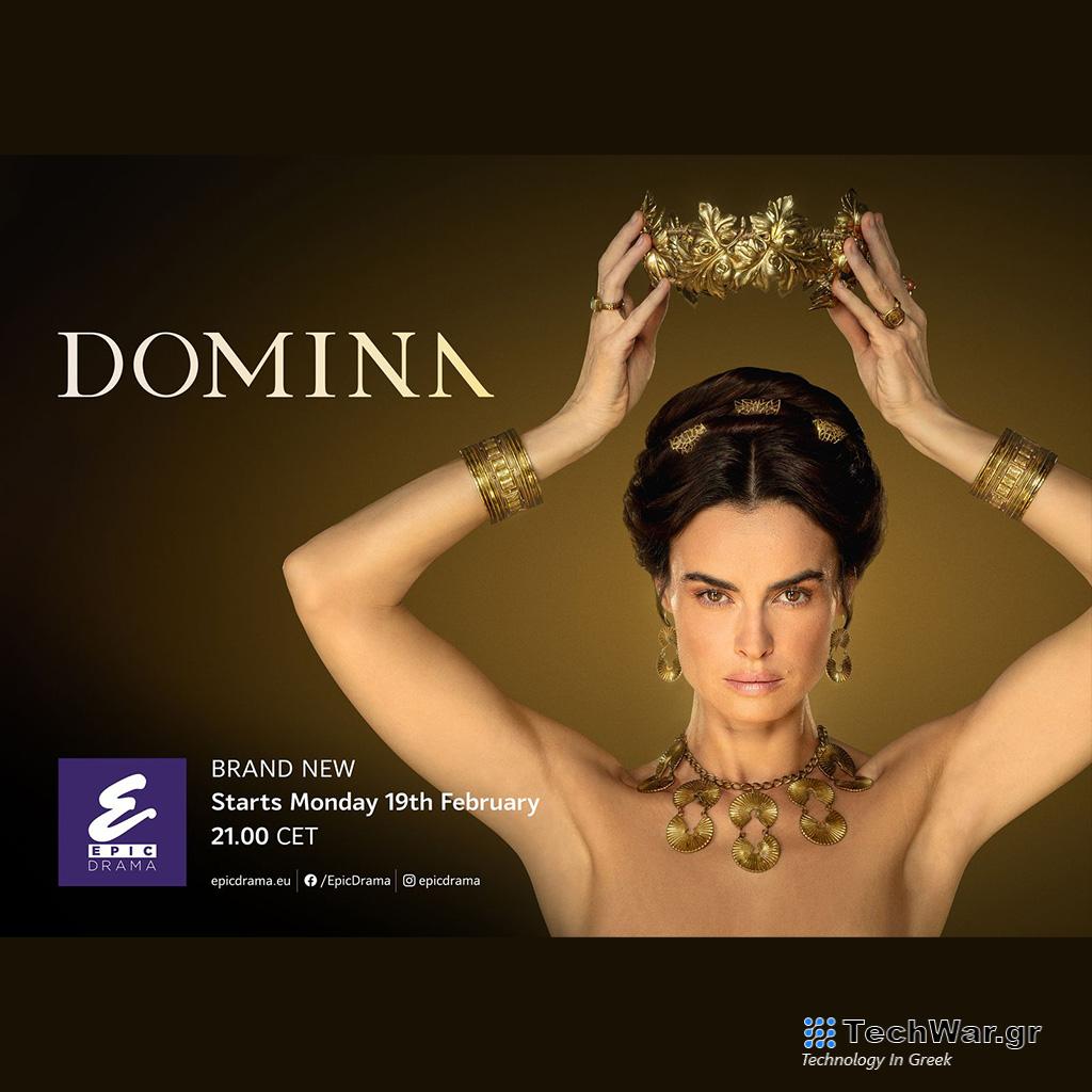 Το Epic Drama διηγείται την αληθινή ιστορία μιας γυναίκας πολλούς αιώνες μπροστά από την εποχή της - η DOMINA - Digitaltvinfo.gr