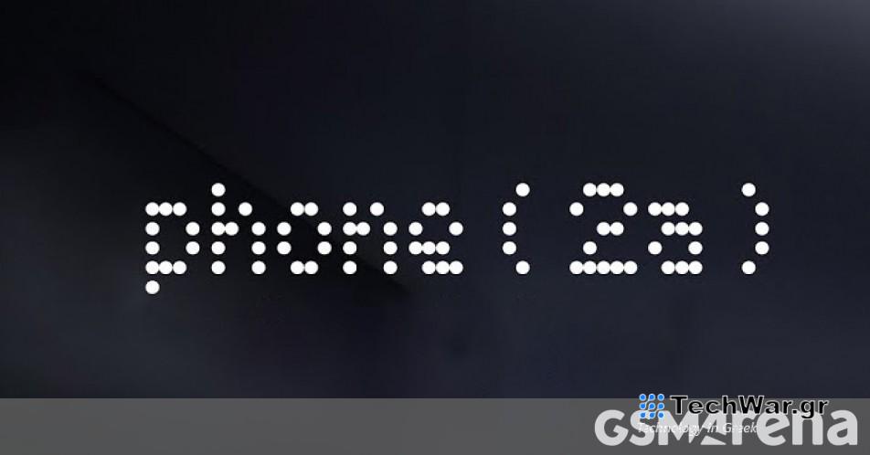 Το Nothing Phone (2a) δεν θα έρθει στις ΗΠΑ, επιβεβαιώθηκαν ορισμένες προδιαγραφές