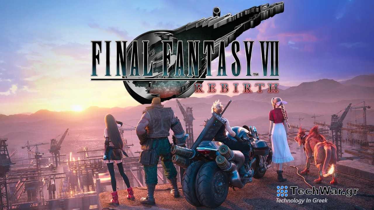 Update που ζητάει το κοινό του Final Fantasy VII Rebirth ετοιμάζει η Square Enix