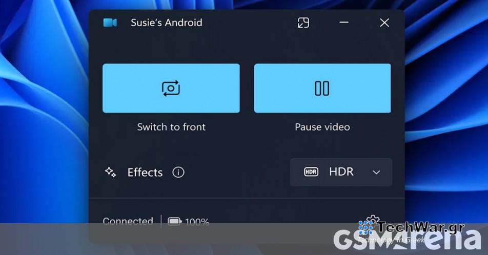Τώρα μπορείτε να χρησιμοποιήσετε το τηλέφωνό σας Android ως κάμερα web στα Windows 11
